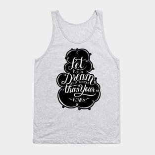 Let your Drem Tank Top